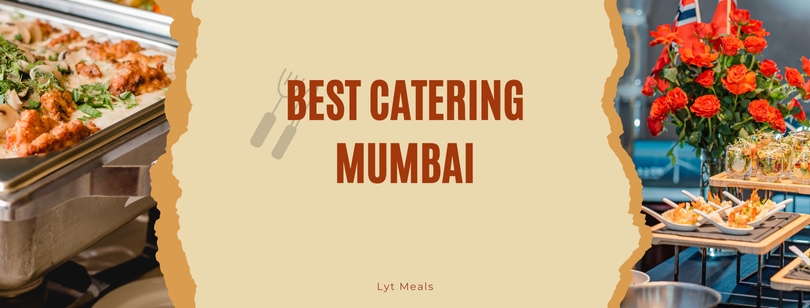 Best Catering Mumbai